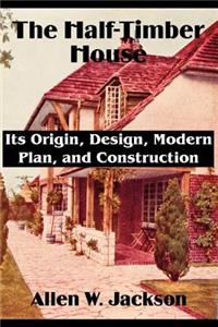 Half-Timber House