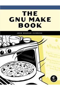 The Gnu Make Book