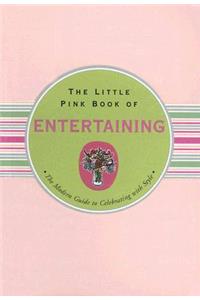 The Little Pink Book of Entertaining