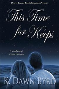 This Time for Keeps