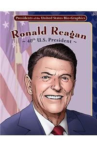 Ronald Reagan: 40th U.S. President