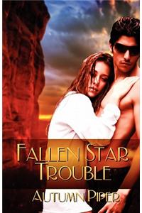 Fallen Star Trouble