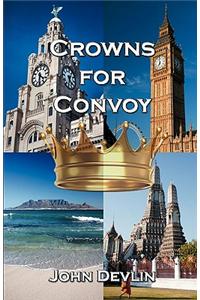 Crowns for Convoy