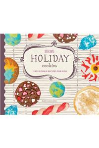 Super Simple Holiday Cookies: Easy Cookie Recipes for Kids!