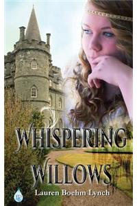 Whispering Willows