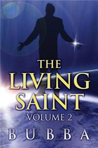 The Living Saint