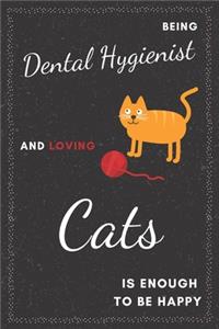 Dental Hygienist & Cats Notebook