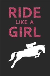 Ride Like A Girl Journal
