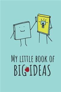 My little book of big ideas