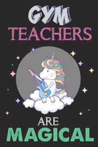 Gym Teachers Are Magical