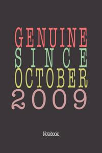 Genuine Since October 2009