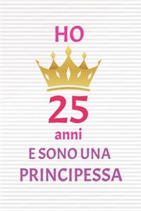 ho 25 anni e sono principessa