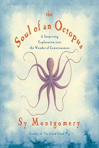 Soul of an Octopus