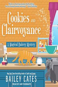 Cookies and Clairvoyance Lib/E