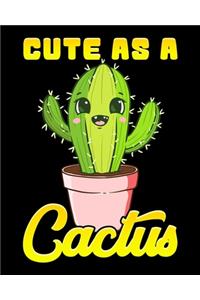 Cute As A Cactus