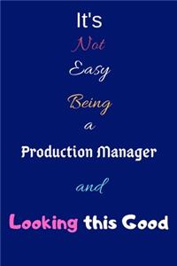 It's Not Easy Being a Production Manager and Looking This Good