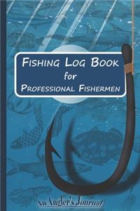 Fishing Log Book for Professional Fishermen + Fishing Trip Checklist