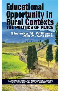 Educational Opportunity in Rural Contexts