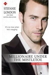 Millionaire Under the Mistletoe