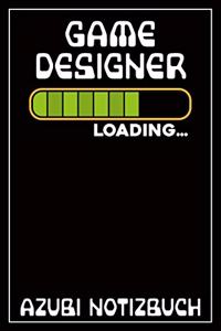 Gamedesigner Loading... Azubi Notizbuch