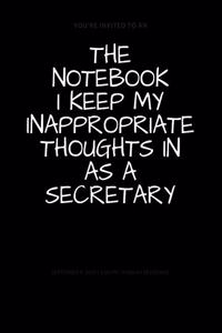The Notebook I Keep My Inappropriate Thoughts In As A Secretary