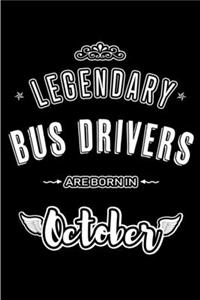 Legendary Bus Drivers are born in October