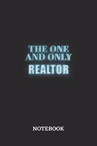The One And Only Realtor Notebook