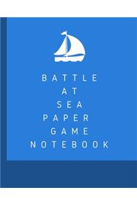 Battle At Sea Paper Game Notebook
