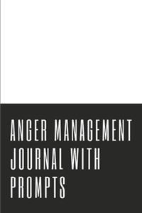 Anger Management Journal With Prompts