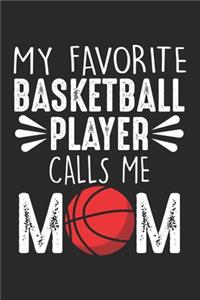 My Favorite Basketball Player Calls Me