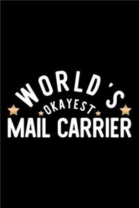 World's Okayest Mail Carrier