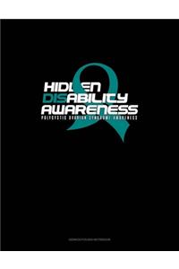 Hidden Disability Awareness - Polycystic Ovarian Syndrome Awareness