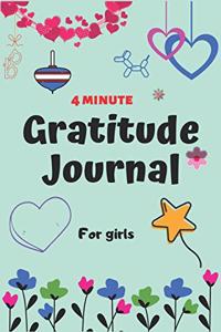 4 Minute Gratitude Journal for Girls