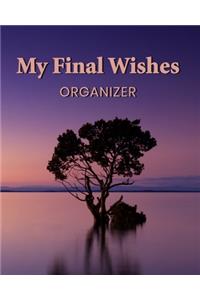 My Final Wishes Organizer