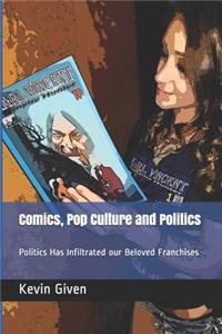 Comics, Pop Culture and Politics