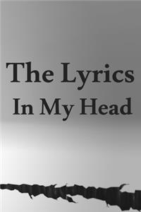 The Lyrics In My Head Journal