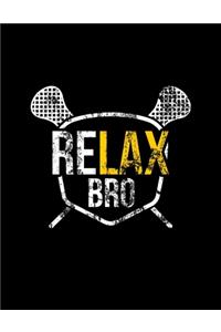 ReLAX Bro