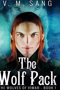 The Wolf Pack (The Wolves of Vimar Book 1)
