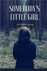 Somebody's Little Girl