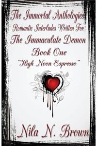 The Immortal Anthologies One