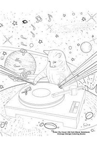 Color My Cover (DJ Cat) Blank Notebook
