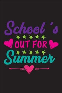 School's Out For Summer