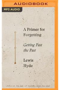 Primer for Forgetting