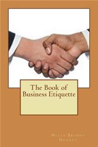 The Book of Business Etiquette