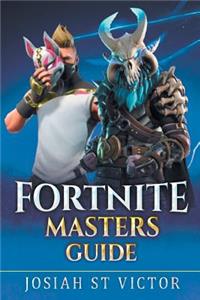 Fortnite Master Guide