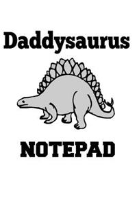 Daddysaurus Notepad