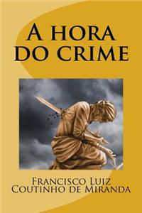 A hora do crime