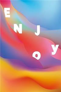 Enjoy