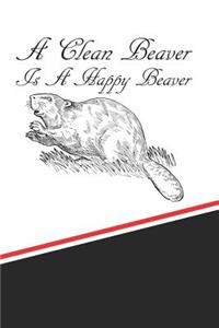 Clean Beaver Is a Happy Beaver