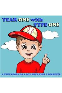 Year One with Type One